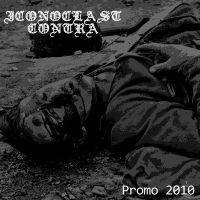 Iconoclast Contra : Promo 2010